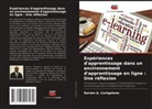 Kerwin A. Livingstone - Expériences d'apprentissage dans un environnement d'apprentissage en ligne : Une réflexion