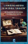 Axel y Eric Cumps, Axel y Eric Cumps - LA FANTÁSTICA HISTORIA DE UN CÓNSUL "CAMALEÓN"
