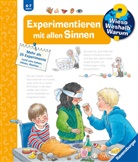 Angela Weinhold, Angela Weinhold - Wieso? Weshalb? Warum?, Band 31 - Experimentieren mit allen Sinnen