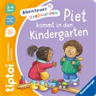 Sandra Grimm, Stéffie Becker - tiptoi® Abenteuer Großwerden - Piet kommt in den Kindergarten