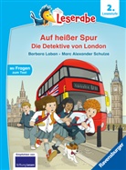 Barbara Laban, Marc-Alexander Schulze - Leserabe 2. Lesestufe - Auf heißer Spur - Die Detektive von London