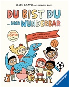 Mykaell Blais, Elise Gravel - Du bist du ... und wunderbar