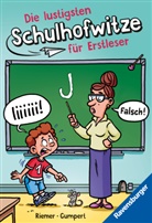 Steffen Gumpert, Claudia Riemer - Die lustigsten Schulhofwitze für Erstleser