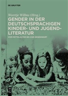 Weertje Willms - Gender in der deutschsprachigen Kinder- und Jugendliteratur