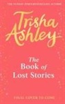 Trisha Ashley - The Book of Lost Stories