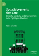 Felipe G Santos, Felipe G. Santos - Social Movements that Care