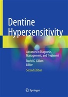 David G Gillam, David G. Gillam - Dentine Hypersensitivity