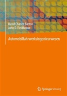 David Charles Barton, John D Fieldhouse, John D. Fieldhouse - Automobilfahrwerksingenieurwesen