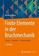Meinhard Kuna - Finite Elemente in der Bruchmechanik