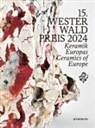 Jürgen Hardeck, Vasi Hîrdo, Wolfgang Letschert, Wolfgang u Letschert, Wolfgang Lösche, Achim Schwickert... - 15. Westerwald Presi 2024 / 15the Westerwal Prize 2025