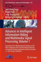 Margarita Favorskaya, Jeng-Shyang Pan, Jeng-Shyang Pan et al, Anand Paul, Shih-Pang Tseng - Advances in Intelligent Information Hiding and Multimedia Signal Processing, Volume 1