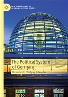 Florian Grotz, Wolfgang Schroeder - The Political System of Germany
