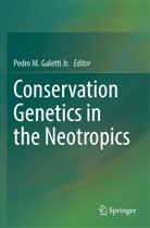 Pedro M. Galetti Jr., Pedro M Galetti Jr - Conservation Genetics in the Neotropics