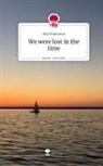 Aila Priautama - We were lost in the time. Life is a Story - story.one