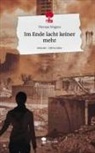 Thomas Wagner - Im Ende lacht keiner mehr. Life is a Story - story.one