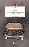 Annabelle, Annabelle ., Annabelle - Die Everglow Spieluhr. Life is a Story - story.one