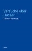 Stefania Centrone - Versuche über Husserl