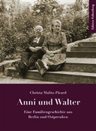 Christa Malitz-Picard - Anni und Walter