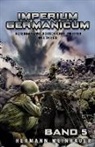 Hermann Weinhauer, EK-2 Militär, EK-2 Militär - Imperium Germanicum - Alternativweltgeschichte Zweiter Weltkrieg Band 5