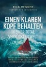 Rick Renner - Einen Klaren Kopf behalten in einer total verrückten Welt