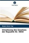 Robert Alvin Yap - Umsetzung des Gesetzes der Republik Nr. 9850