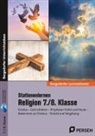Winfried Röser - Stationenlernen Religion 7./8. Klasse