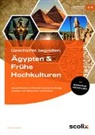 Benedict Labisch - Geschichte begreifen: Ägypten & Frühe Hochkulturen