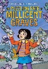 Dora M Mitchell, Dora M. Mitchell - The Puzzling Fate of Millicent Graves (A Graphic Novel)