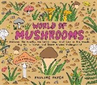 Pauline Payen, Zelda Pressigout - World of Mushrooms