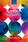 Ingrid (Professor of Ethics of Institutio Robeyns, Robeyns Ingrid - Pluralizing Political Philosophy