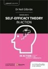 Neil Gilbride - Bandura's Self-Efficacy Theory in Action