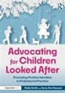 Kerry-Ann Rawson, Stella Smith, Stella Rawson Smith - Advocating for Children Looked After