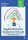 R. Carr, Carr R. - Applied Behavior Analysis in Schools