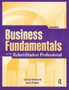 Dave Powers, Powers Dave, Tammy Richmond, Richmond Tammy - Business Fundamentals for the Rehabilitation Professional