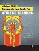 Herb Amato, Amato Herb, Brian Gloyeske, Gloyeske Brian, John Hauth, John Gloyeske Hauth - Clinical Skills Documentation Guide for Athletic Training