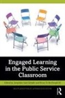 Josephine Gatti (University of Nebraska A Schafer, Bruce D. McDonald III, Josephine Gatti Schafer - Engaged Learning in the Public Service Classroom