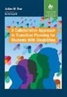 JoAnn Rae, JoAnn M. Rae - Collaborative Approach to Transition Planning for Students With
