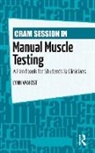 Lynn Van Ost - Cram Session in Manual Muscle Testing