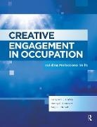 Margaret Coffey, Coffey Margaret, Gayle Hersch, Nancy Lamport - Creative Engagement in Occupation