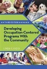 Linda Fazio, Fazio Linda - Developing Occupation-Centered Programs With the Community