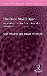 Naomi McIntosh, Alan Woodley, Woodley Alan - The Door Stood Open