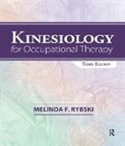Melinda Rybski, Melinda F. Rybski - Kinesiology for Occupational Therapy