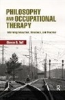 Steven Taff - Philosophy and Occupational Therapy
