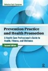 Catherine Rush Thompson - Prevention Practice and Health Promotion
