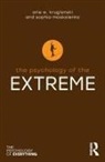 Arie W. Kruglanski, Arie W. (University of Maryland) Moska Kruglanski, Kruglanski Arie W., Sophia Moskalenko, Moskalenko Sophia - Psychology of the Extreme