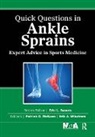 Patrick McKeon, Patrick Wikstrom Mckeon, McKeon Patrick, Erik Wikstrom - Quick Questions in Ankle Sprains