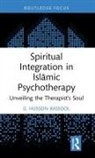 G. Hussein Rassool, G. Hussein (Charles Sturt University Rassool, Rassool G. Hussein - Spiritual Integration in Islamic Psychotherapy