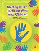 Clare Curtin, Curtin Clare - Strategies for Collaborating With Children