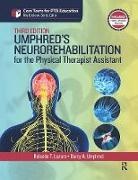 Rolando Lazaro, Rolando Umphred Lazaro, Darcy Umphred - Umphred''s Neurorehabilitation for the Physical Therapist Assistant