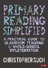 Christopher Such - Primary Reading Simplified